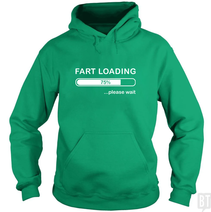 Fart Loading Hoodie