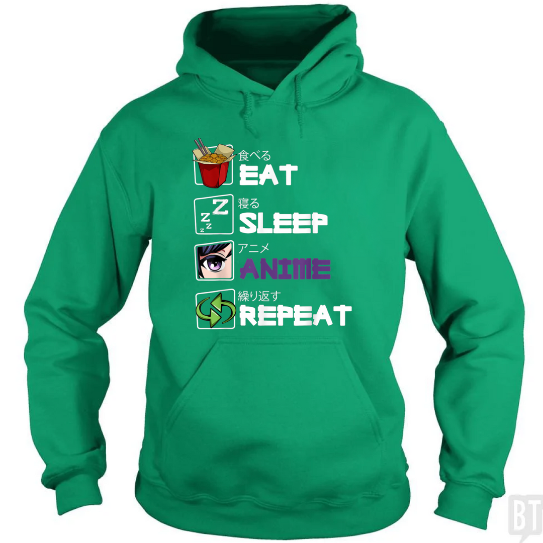 Eat Sleep Anime Repeat Hoodie