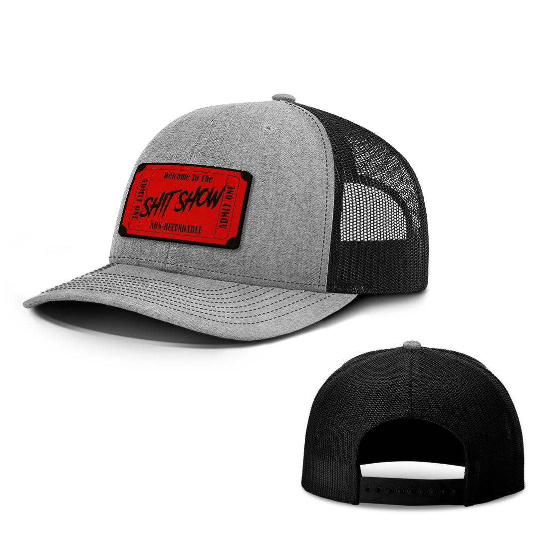 Welcome To The Shit Show Patch Hats