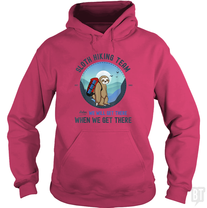 Funny Sloth Hiking Team Hoodie