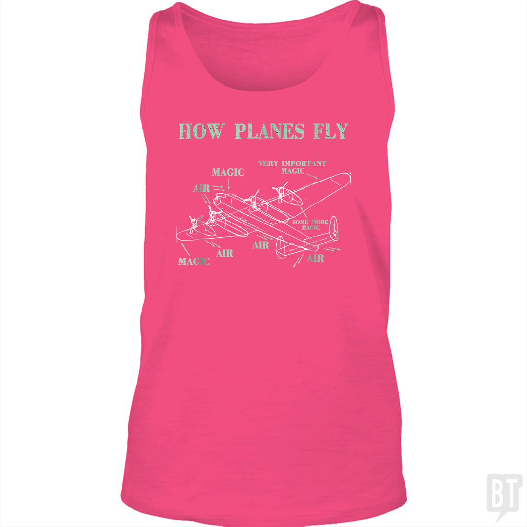 How Planes Fly Funny Aerospace Engineer Pilot Tank Top