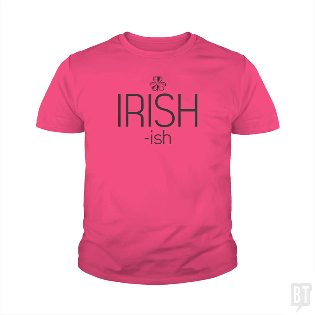 IRISH-ish Kids Shirt