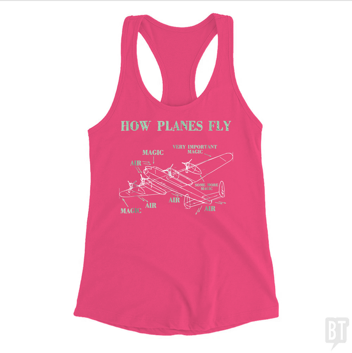 How Planes Fly Funny Aerospace Engineer Pilot Tank Top