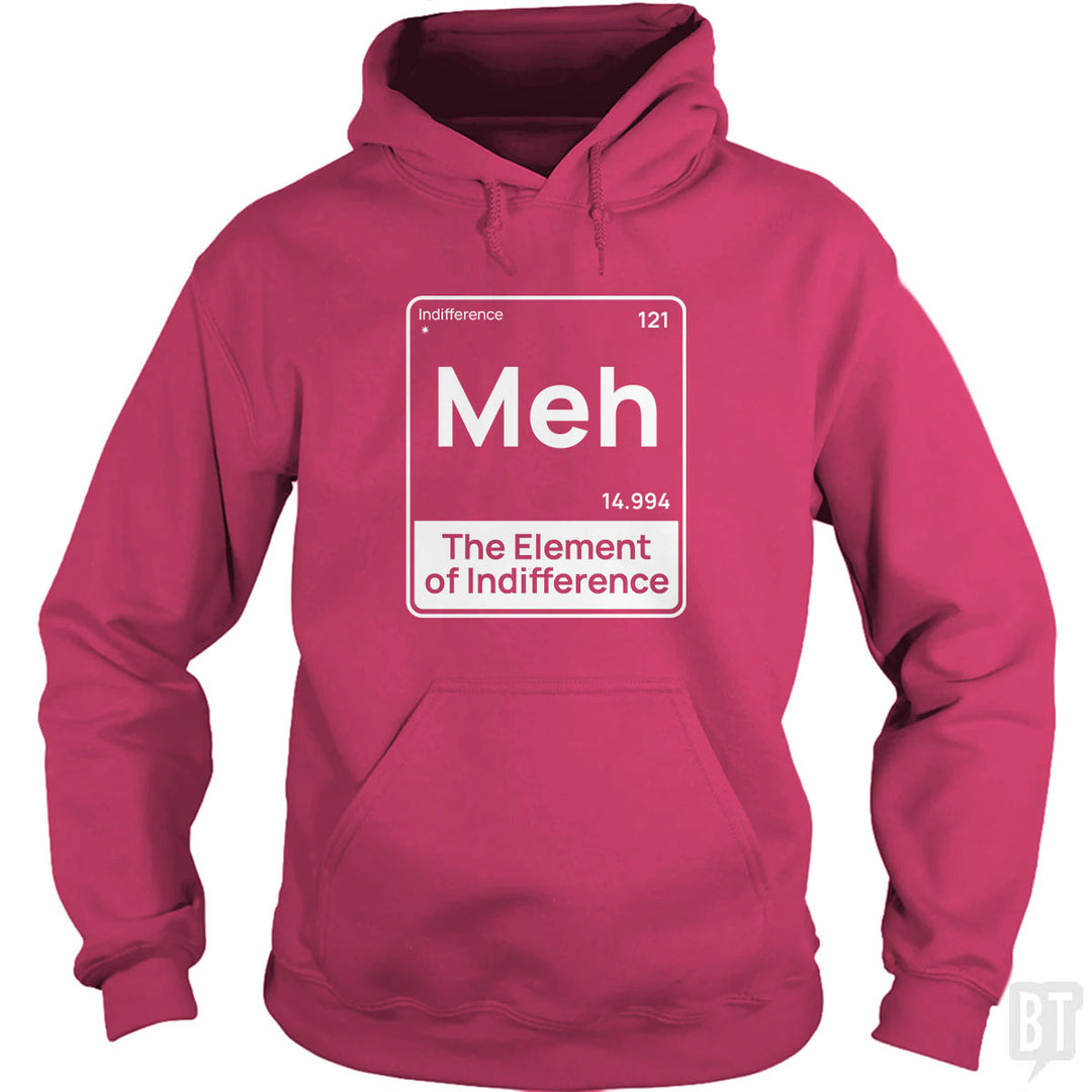 Meh The Element Hoodie
