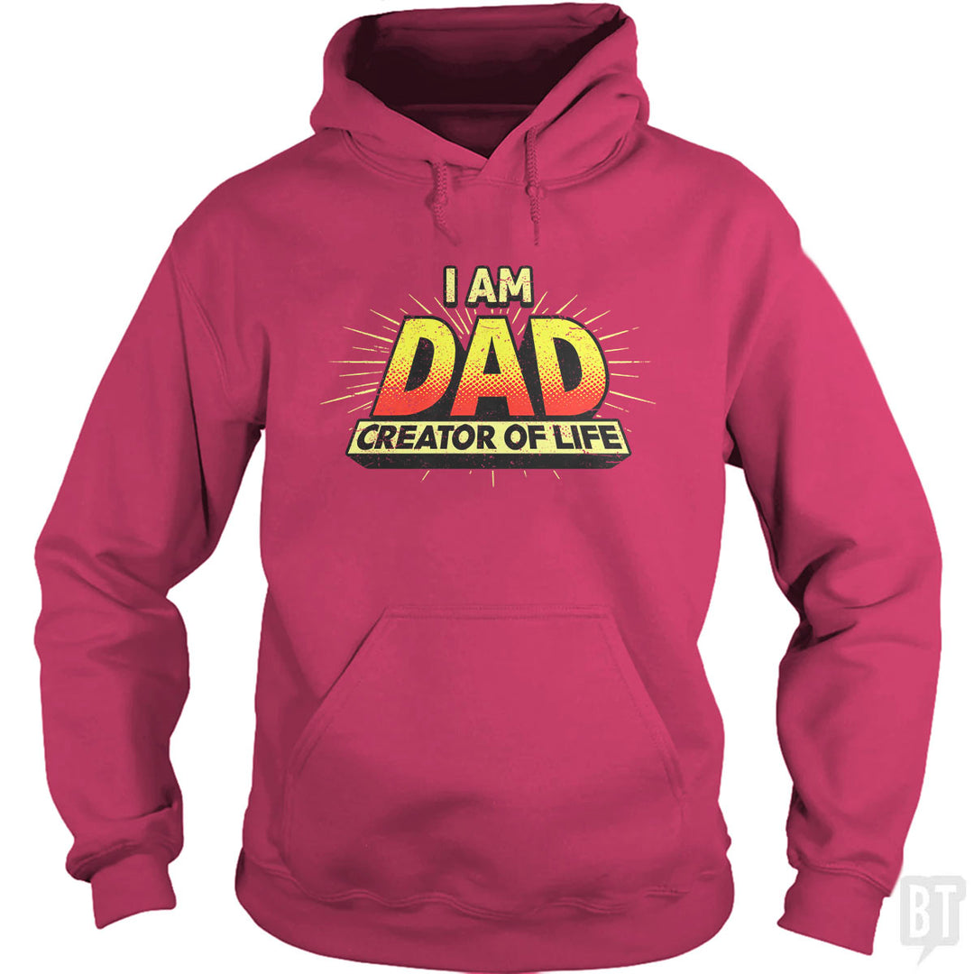 Dad - Creator of Life Hoodie