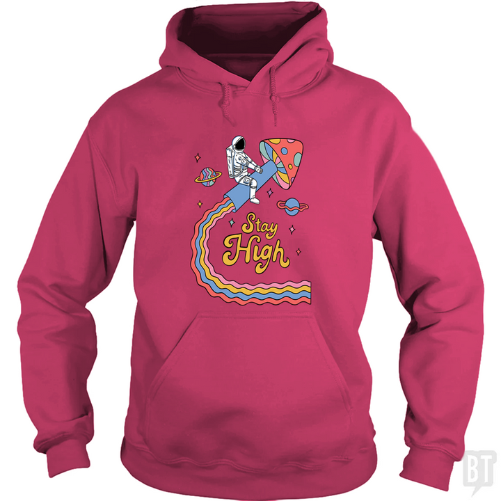 Stay High Astronaut Hoodie