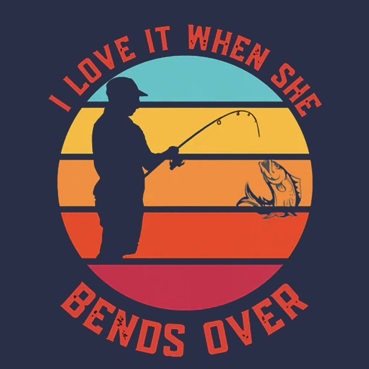 I Love When She Bends Over Hoodie