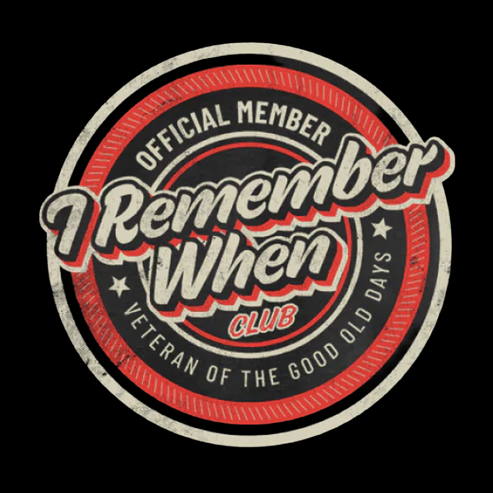 I Remember When Club