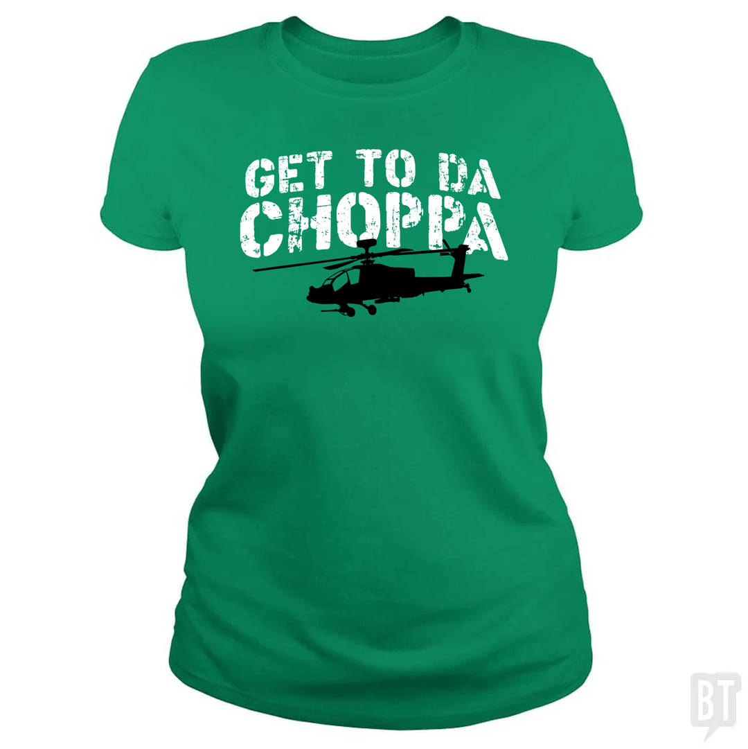 Get To Da Choppa