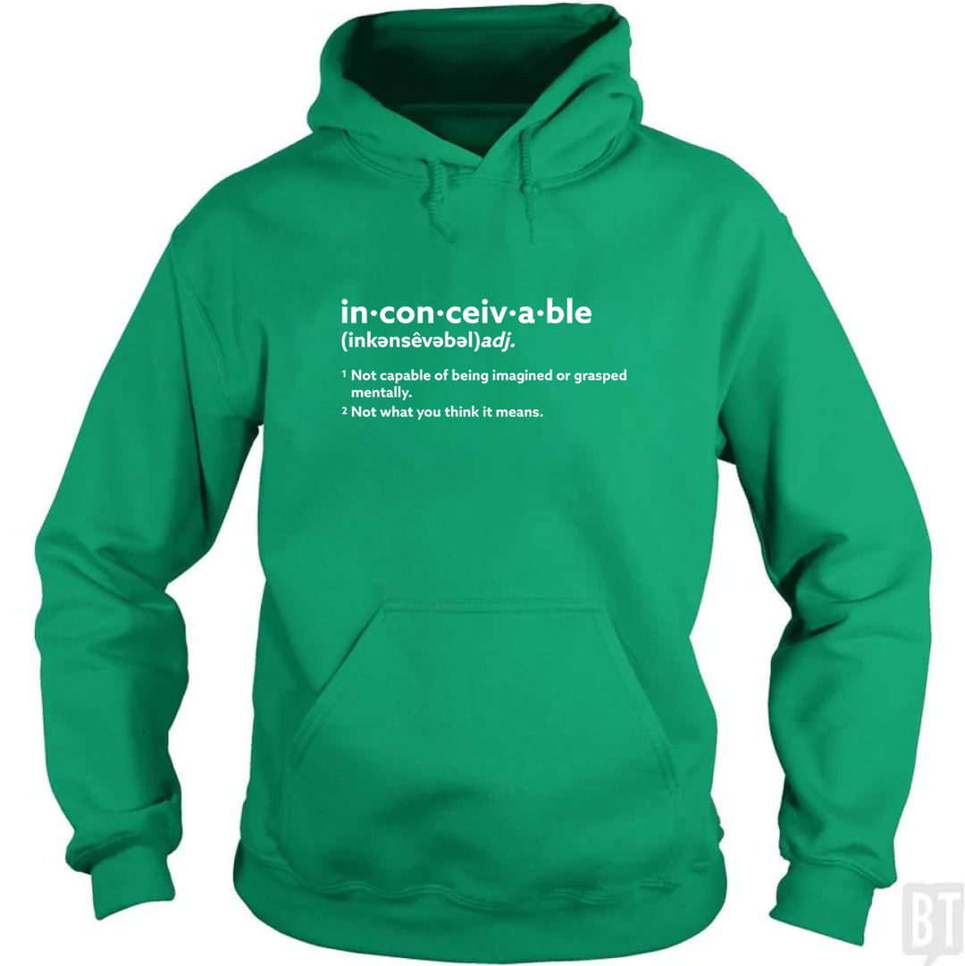 Inconceivable Definition Hoodie