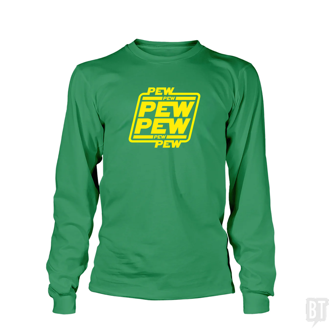 PEW PEW Long Sleeves