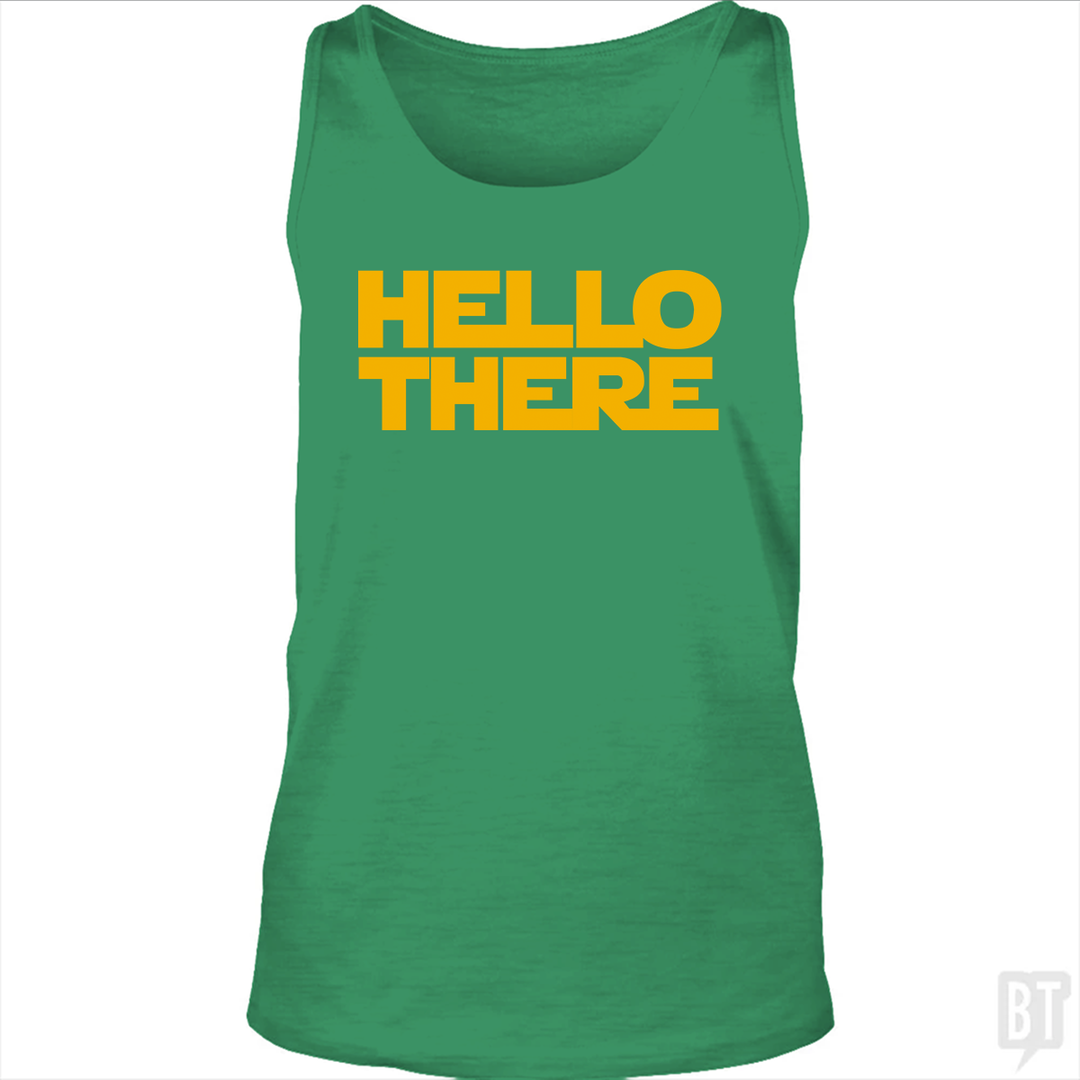 Hello There Tank Top