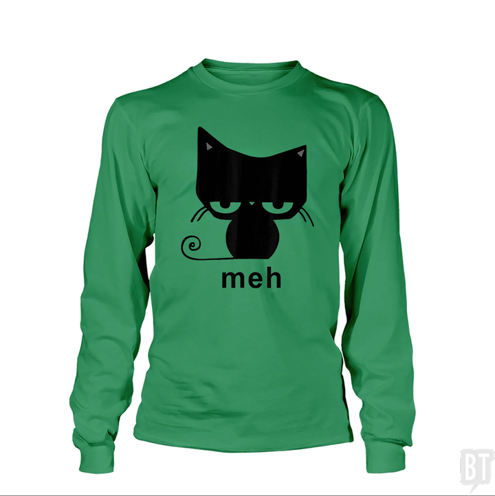 Meh Black Cat Funny  Long Sleeve