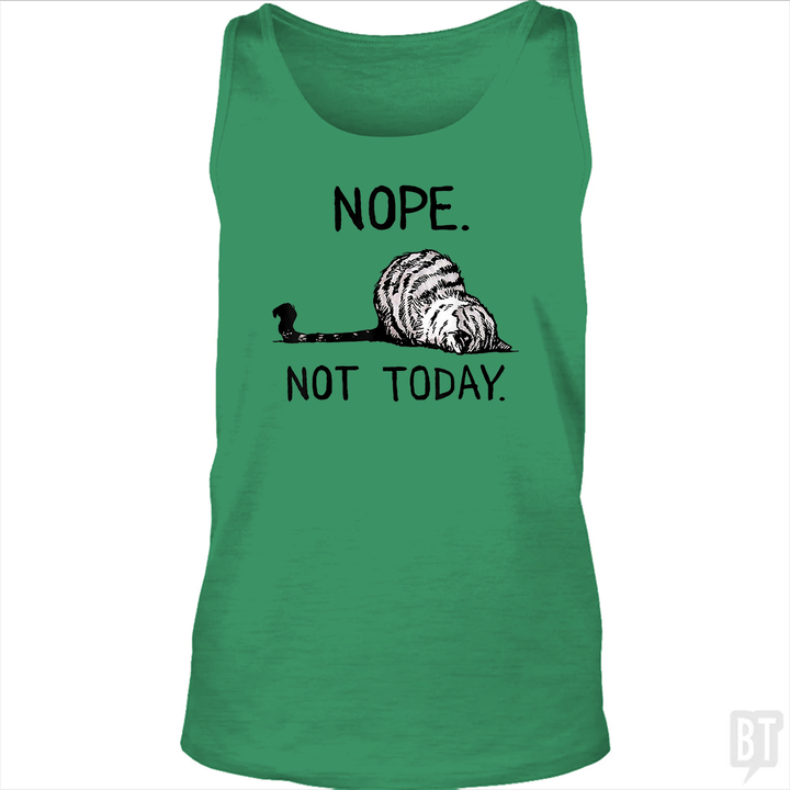 Nope Not Today Cat Tank Top