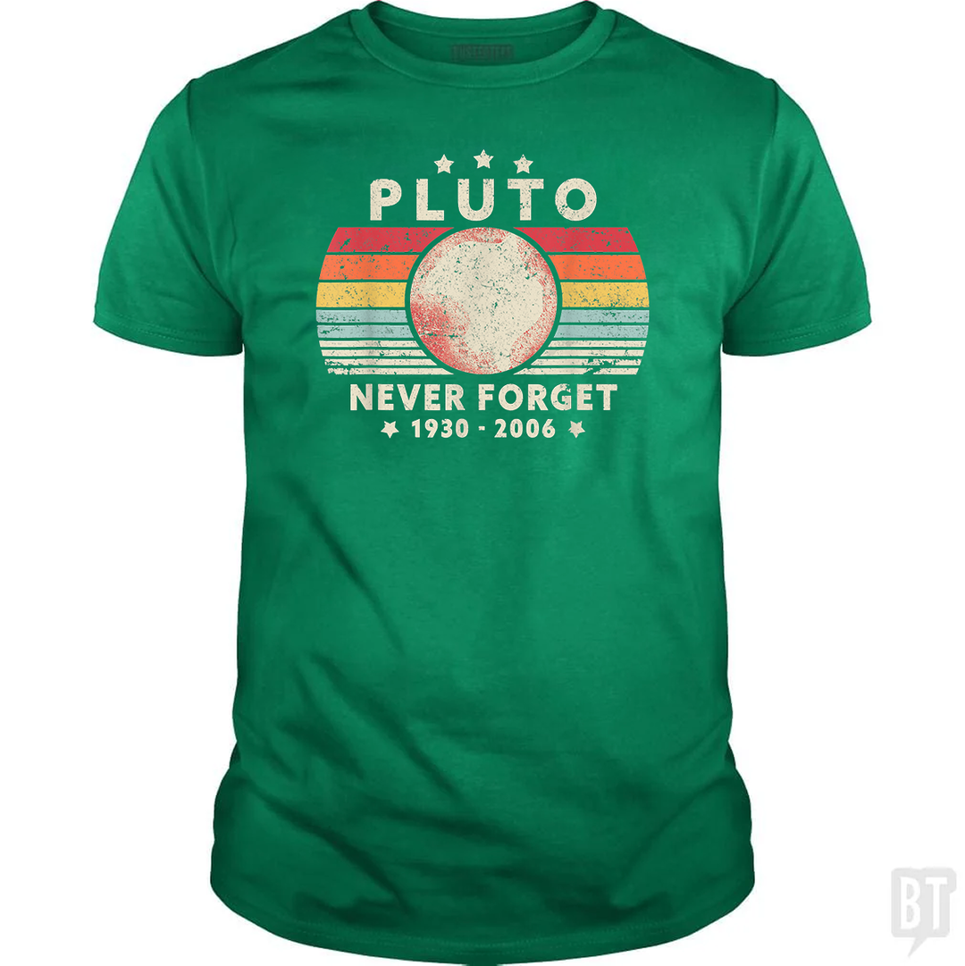 Never Forget Pluto