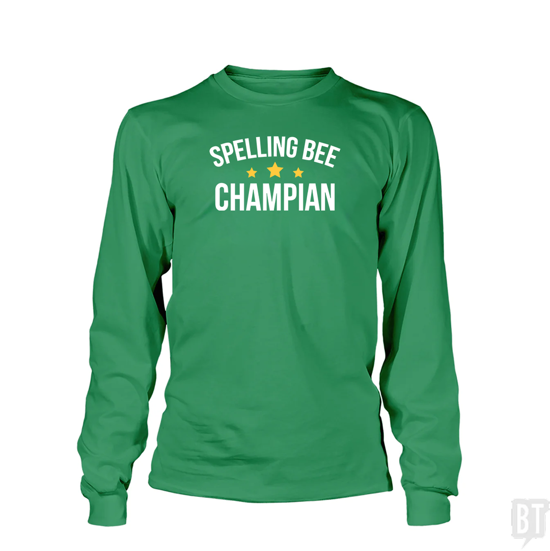 Spelling Bee Champion  Long Sleeve