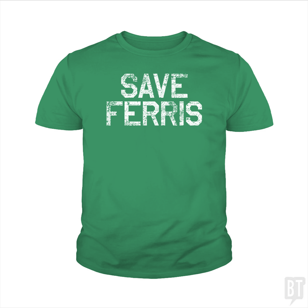 Save Ferris #2 Kids Shirt