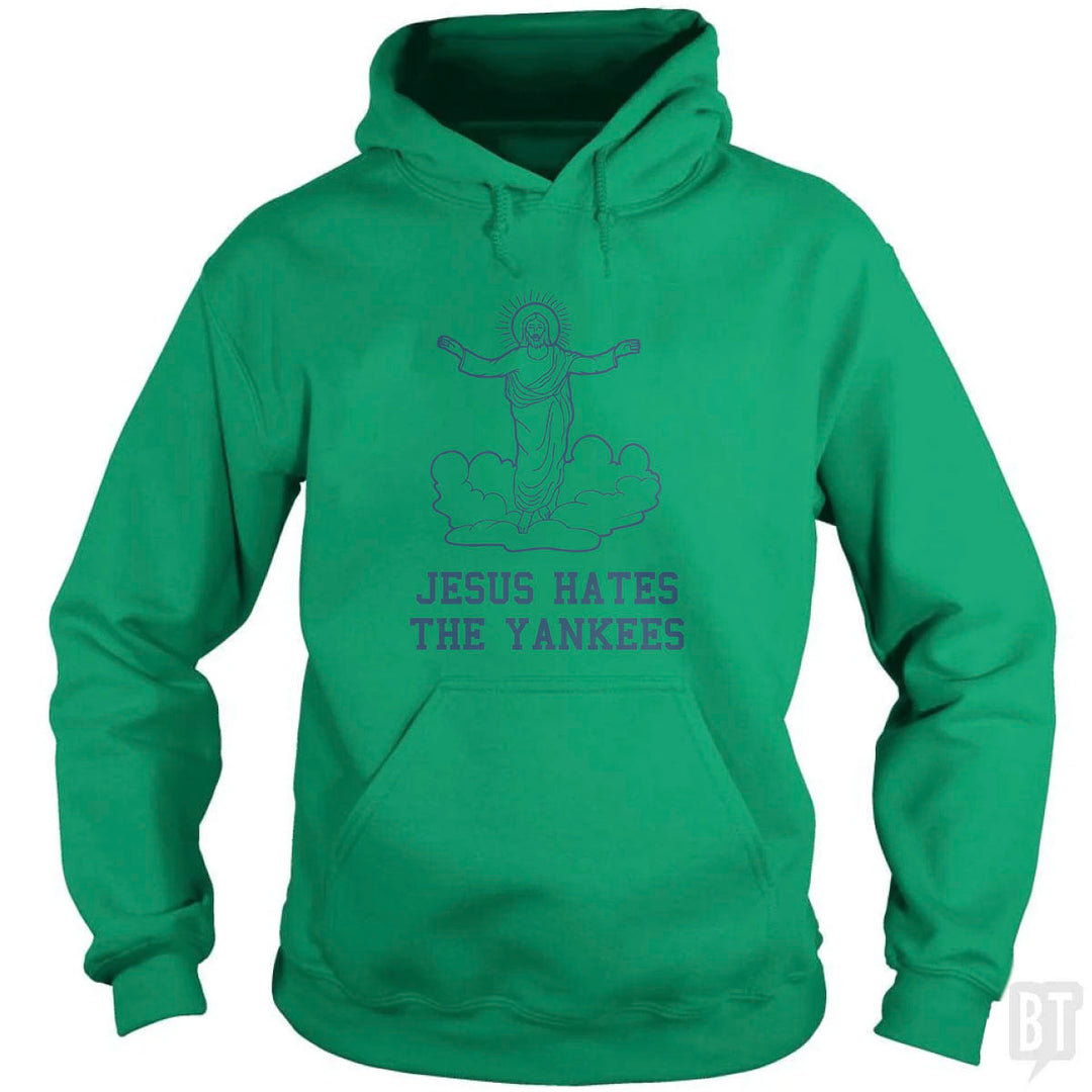 Jesus Hates the Yankees Hoodie
