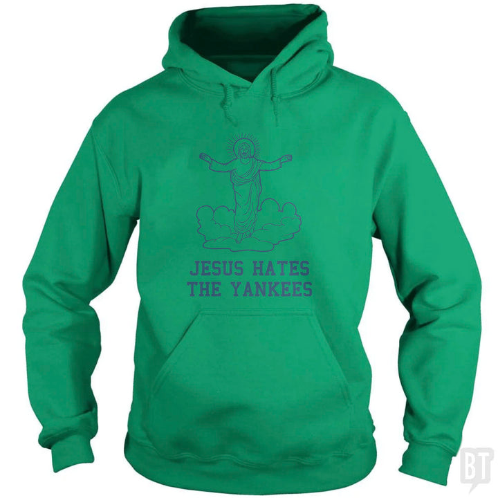 Jesus Hates the Yankees Hoodie