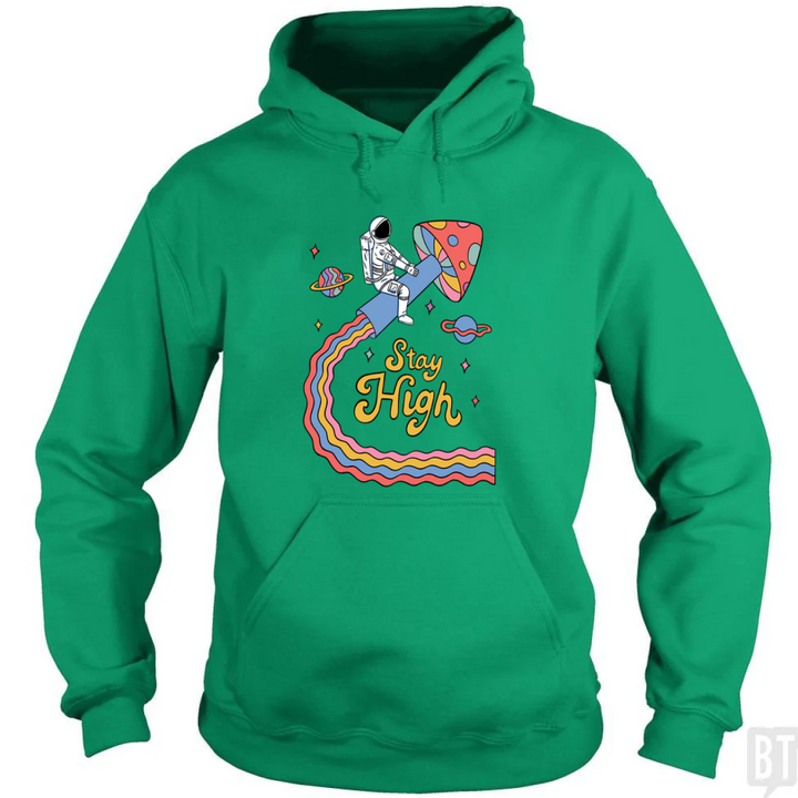Stay High Astronaut Hoodie