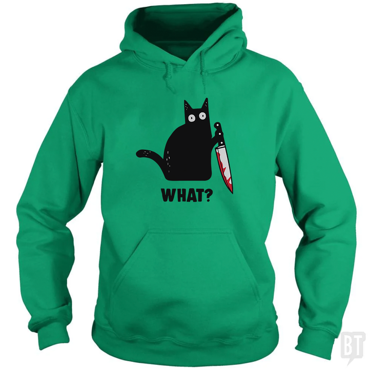 What? Hoodie