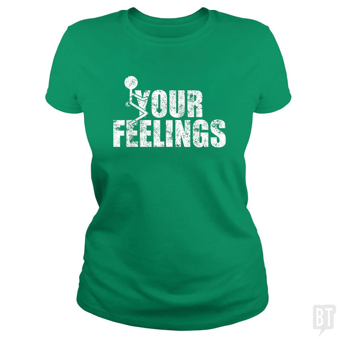 Fuck Your Feelings