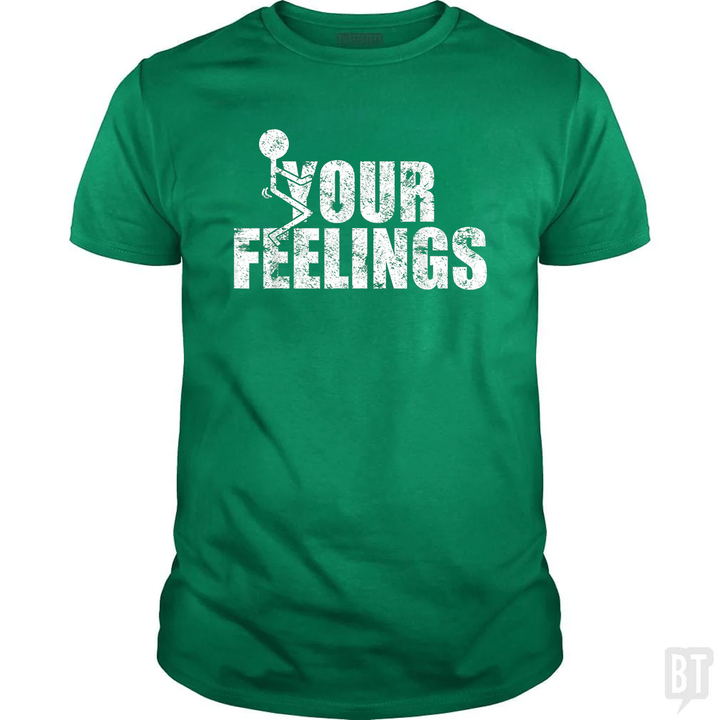 Fuck Your Feelings