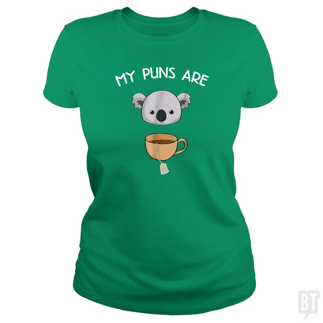 My Puns Are Koala Tea