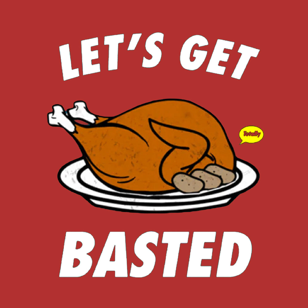Let's Get Basted