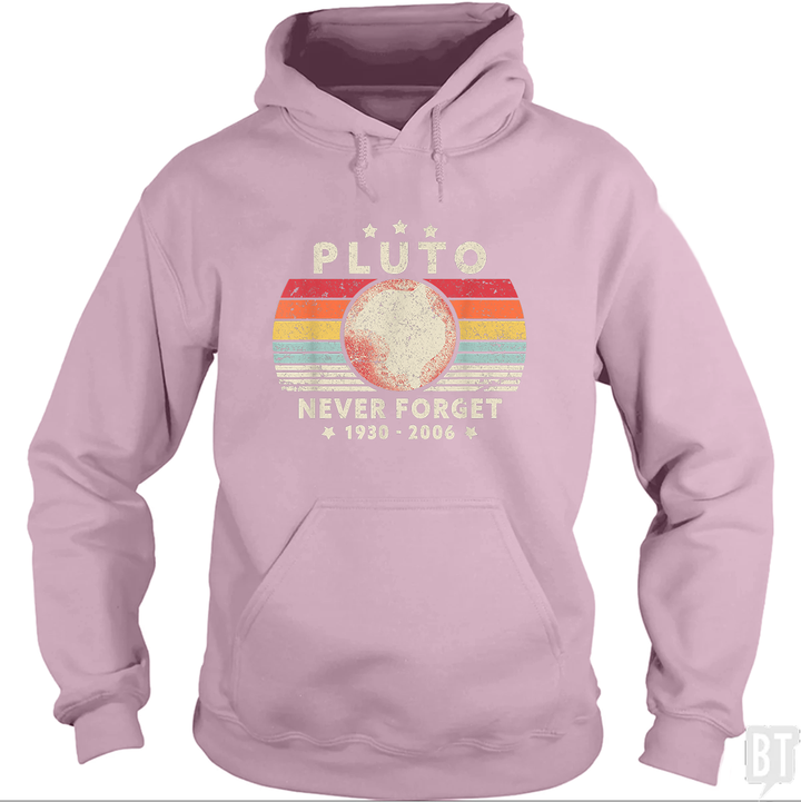 Never Forget Pluto Hoodie