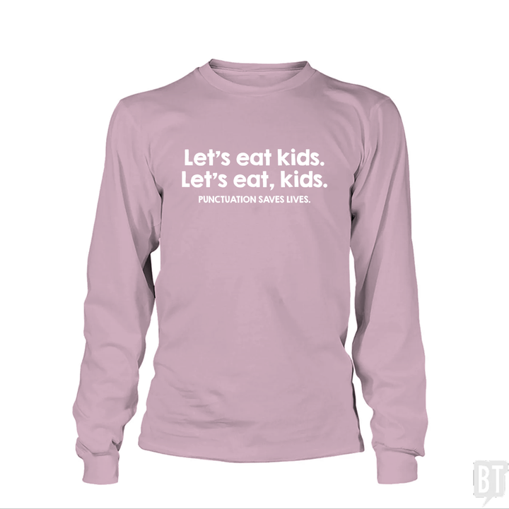 Punctuation Saves Lives Long Sleeve