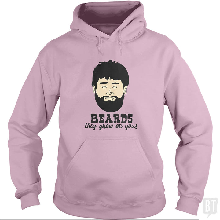 Beards: They Grow On You! Hoodie