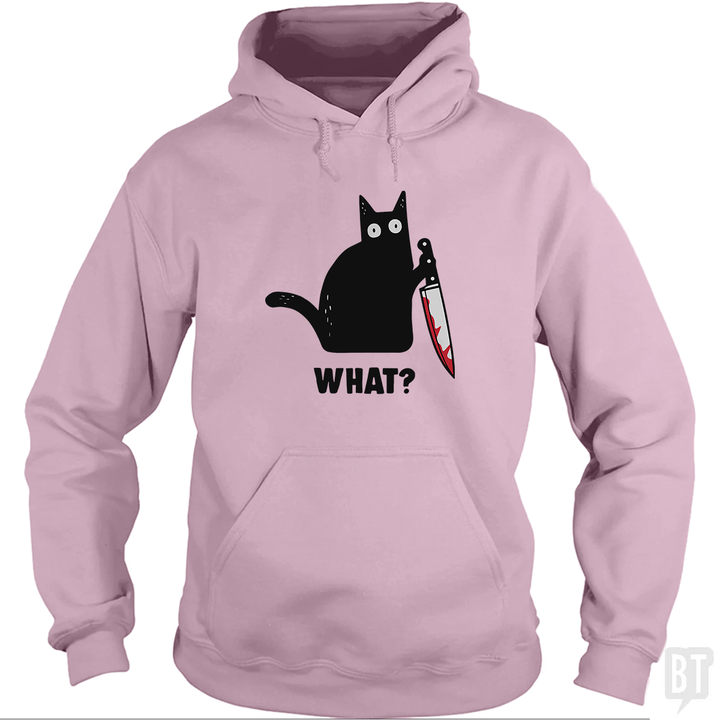 What? Hoodie