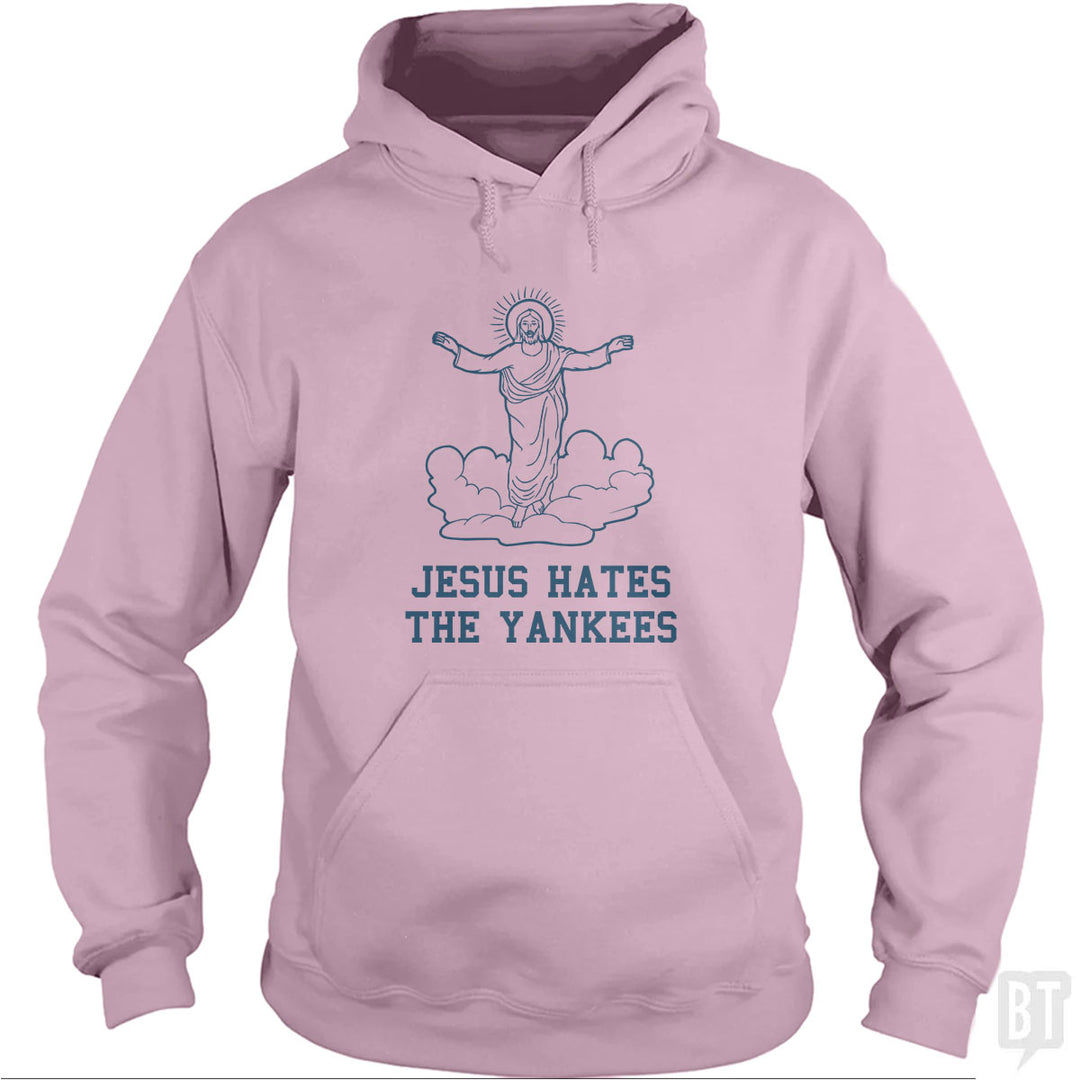 Jesus Hates the Yankees Hoodie