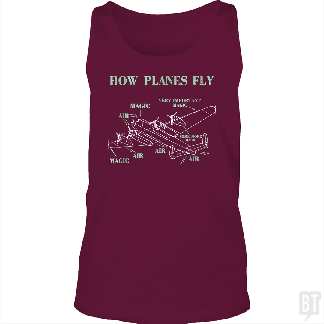 How Planes Fly Funny Aerospace Engineer Pilot Tank Top