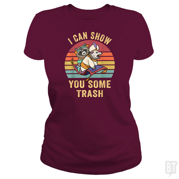 I Can Show You Some Trash