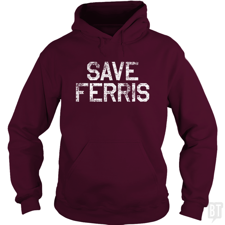 Save Ferris #2 Hoodie