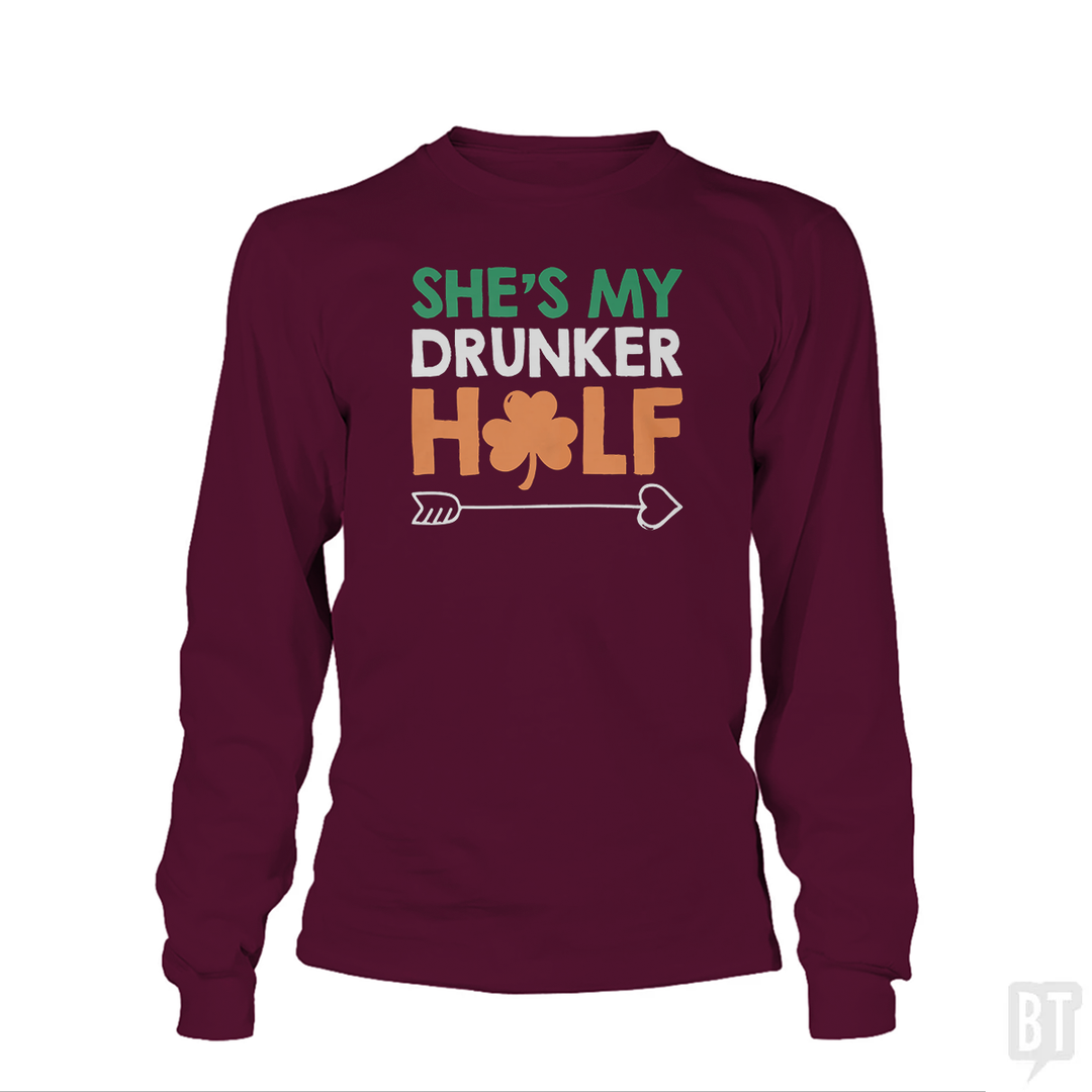 She's My Drunker Half Long Sleeve