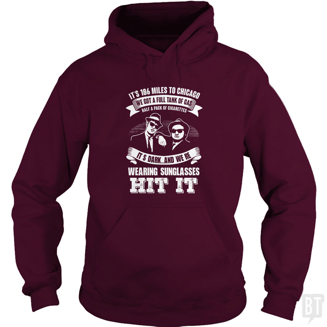 Blues Brothers Hit It Hoodie