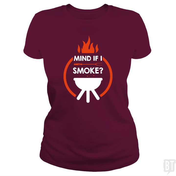 Mind If I Smoke