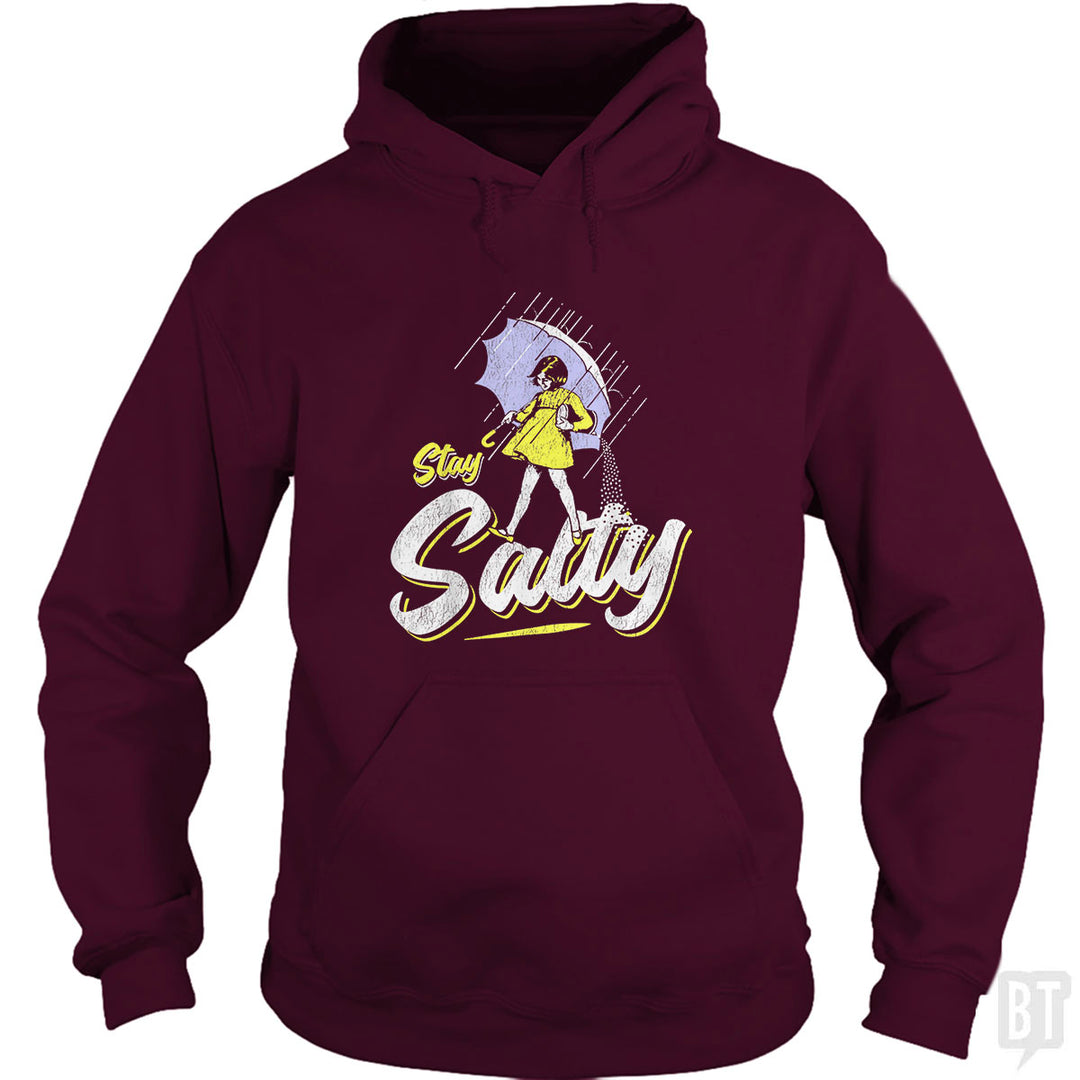 Stay Salty Hoodie