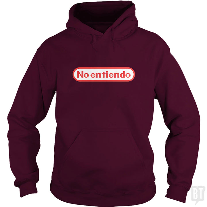 No Entiendo Hoodie