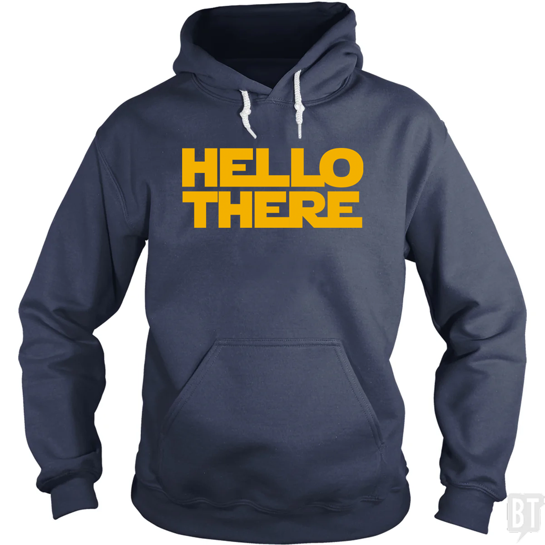 Hello There Hoodie