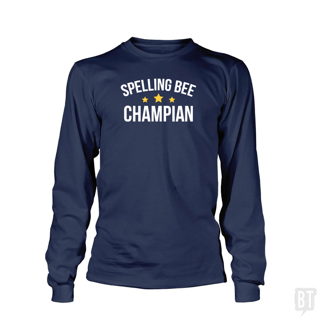 Spelling Bee Champion  Long Sleeve