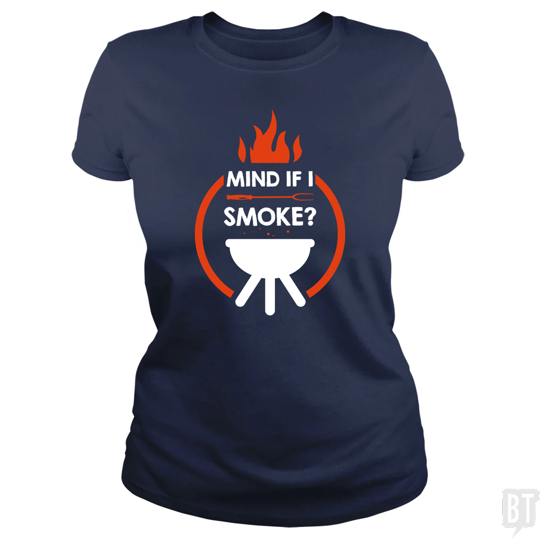 Mind If I Smoke