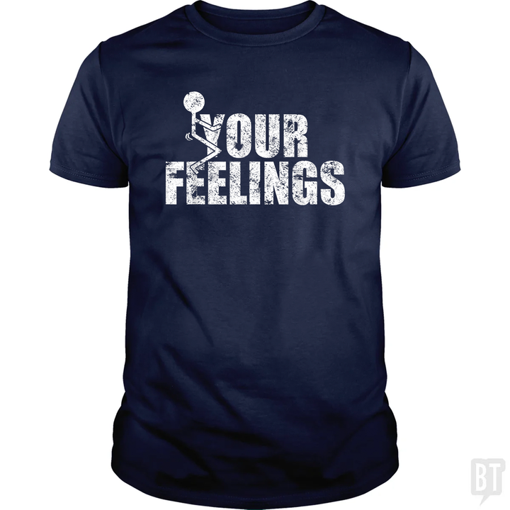 Fuck Your Feelings