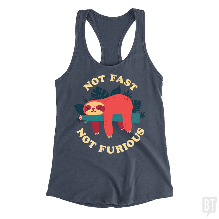 Funny Sloth Not Fast Not Furious Tank Top
