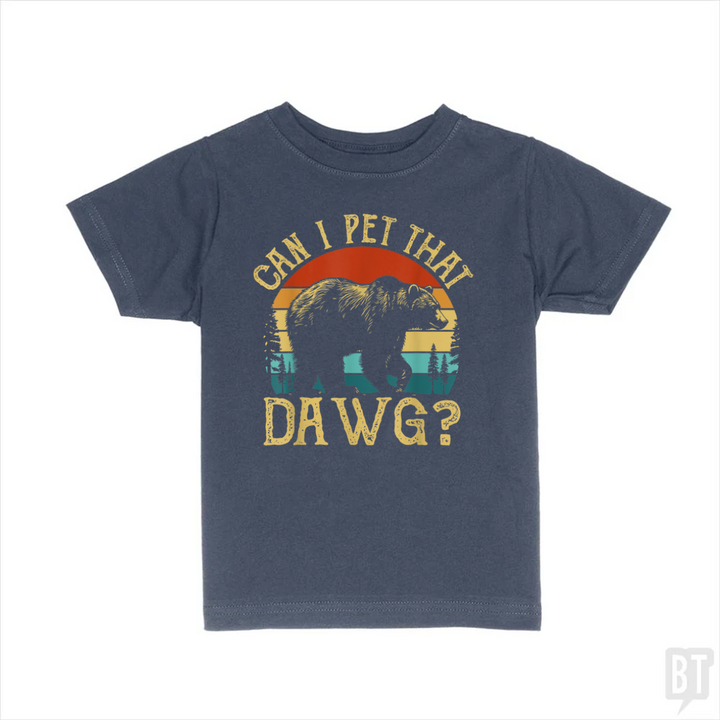 Can I Pet That Dawg Kids Shirt