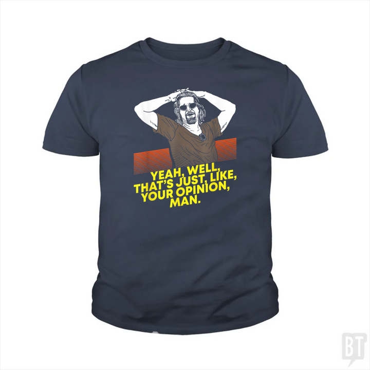 Your Opinion Kids Shirt