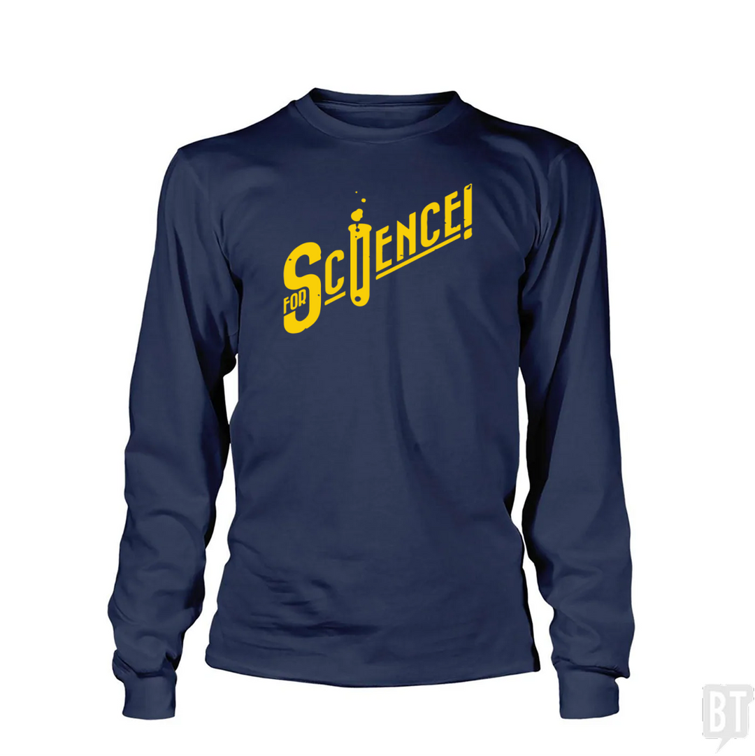 For Science Long Sleeve